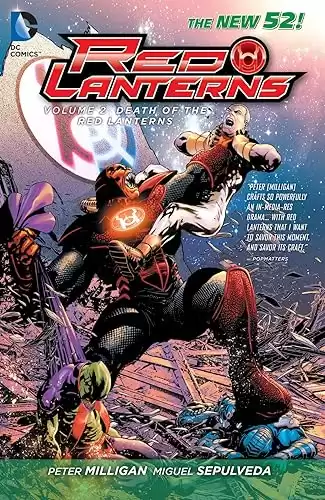 Red Lanterns (2011-2015) Vol. 2: Death of Red Lanterns