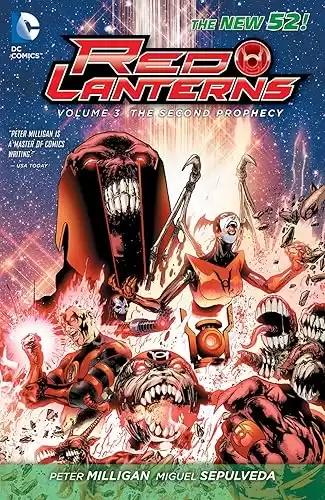 Red Lanterns (2011-2015) Vol. 3: The Second Prophecy