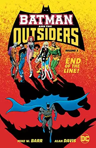 Batman and the Outsiders (1983-1987) Vol. 3