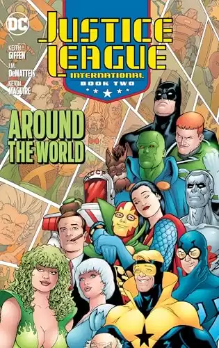 Justice League International Book Two: Around the World (2025 Edition)