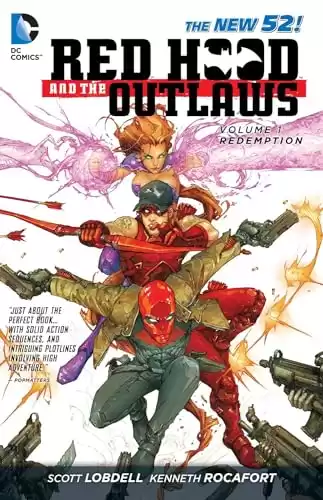 Red Hood and the Outlaws 1: Redemption