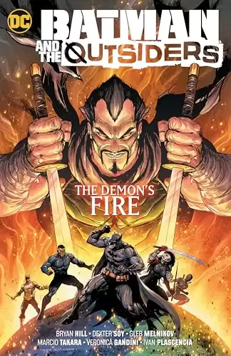 Batman & the Outsiders 3: The Demon's Fire